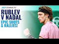 EPIC Shots & Rallies From Andrey Rublev v Rafa Nadal | Monte-Carlo 2021 Quarter-Finals