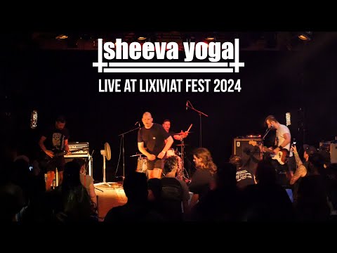 Sheeva Yoga - Full live Lixiviat Festival 2024