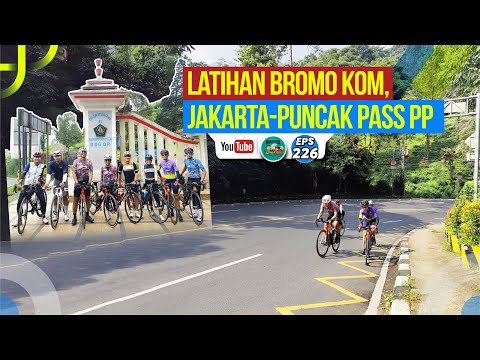 Latihan Bromo KOM, Jakarta-Puncak Pass PP