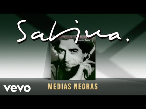 Joaquin Sabina - Medias Negras