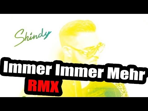 Shindy x Rihanna - Immer Immer Mehr Rude Boy ( Dj StarSunglasses Remix )