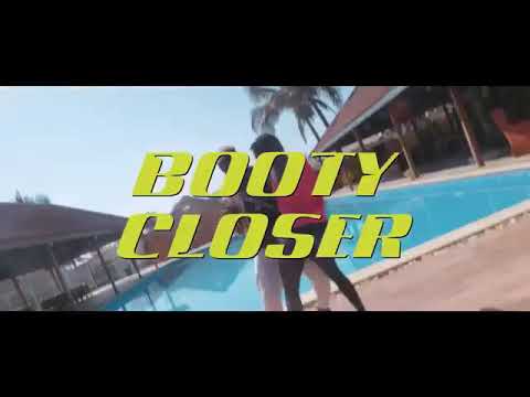 Booty closer,(D-Dandy ft. KILLER BEAT and Young zee