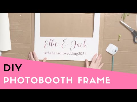 How to Make a Photo Booth Frame – Easy DIY Tutorial