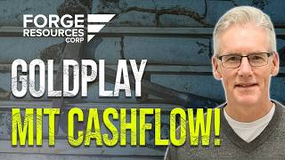 Gold im Yukon, Cashflow aus Kohle? Forge Resources CEO im Interview!