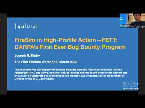 FireSim in High-Profile Action—FETT: DARPA’s First Ever Bug Bounty Program - 1st FireSim/Chipyard WS