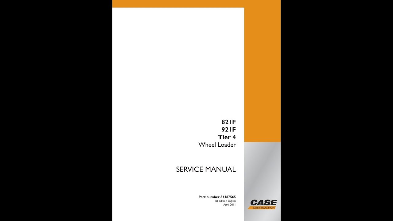 Case 821F, 921F (Tier 4) Wheel Loader | 84487565 Service manual