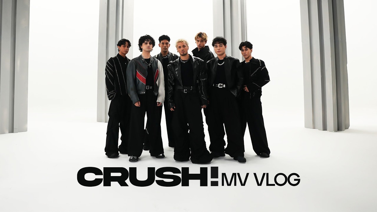 CRUSH MV Vlog