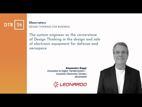 DTB26 - PERSPECTIVE SESSION [Alessandro Raggi]: The System Engineer as a Pillar of Design Thinking
