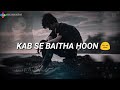 Kab Se Baitha Hoon Main Intezaar Me Heart Broken Status Video By Nitish Razzz Official