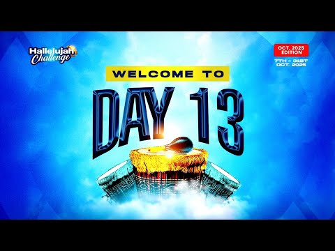 HALLELUJAH CHALLENGE || OCT 2025 || DAY 13