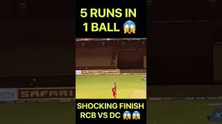 5 Runs in 1 Ball, Shocking Finish by Dinesh Kartik 😳😳    RCB vs DC. #ipl2022