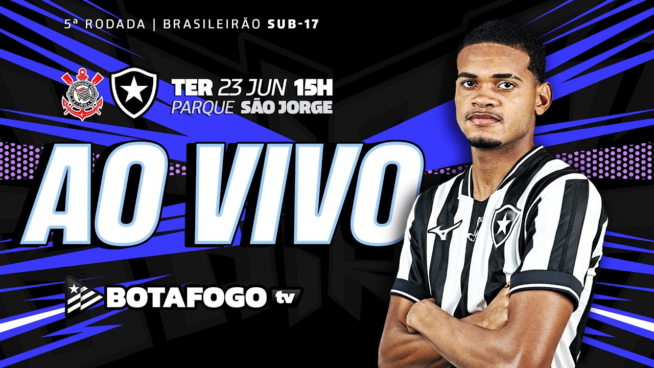 Assista AO VIVO: Botafogo visita o Corinthians pelo Campeonato Brasileiro Sub-17