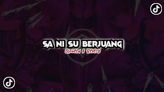 Download lagu DJ Sa Ni Su Berjuang - Sloweed & Reverb 🎧 mp3 Download lagu DJ Sa Ni Su Berjuang - Sloweed & Reverb 🎧 mp3