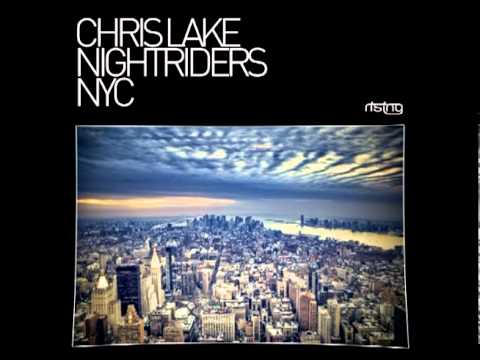 Chris Lake & Night Riders - NYC (Nelski Edit)