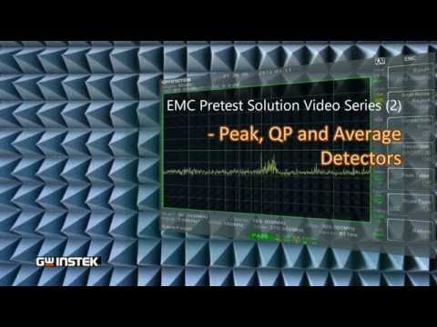GW Instek - EMC Pretest Solution Video Series (2) - Peak, QP and Average Detectors