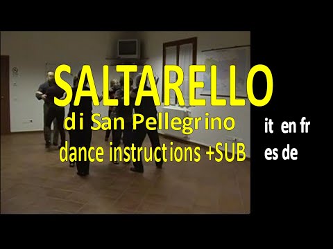 SALTARELLO DI SAN PELLEGRINO, danze trad italiane, Istruzioni di danza