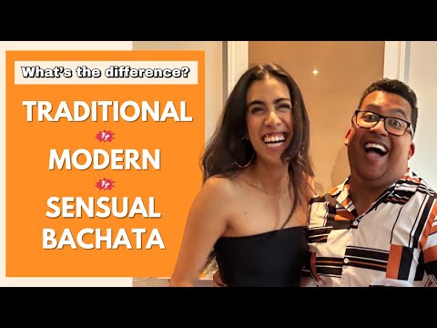 3 Main Differences Between Traditional, Modern, and Sensual Bachata