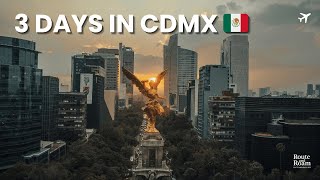 3 Days in Mexico City 🇲🇽 The Perfect Travel Itinerary