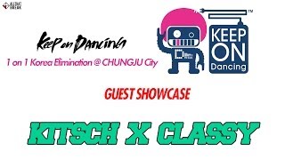 KITSCH X CLASSY - Guest Show / KOD 2014 Korea 1 on 1 Chungju / Allthatbreak.com
