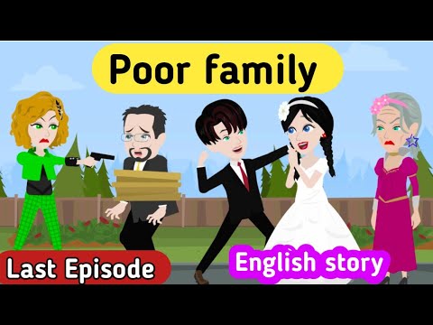 Poor family part 20 | English story | Learn English | Animated stories | Sunshine English