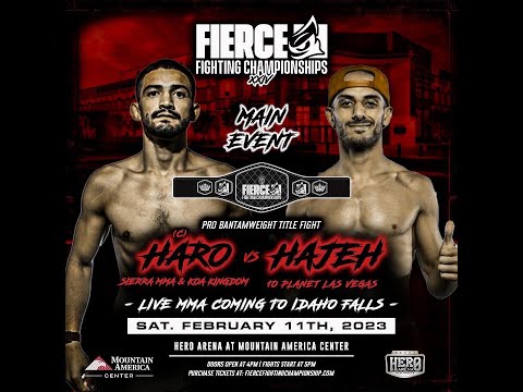 FULL FIERCE FIGHT | YAZAN HAJEH VS. JOEL HARO | FFC 24 | IDAHO FALLS, IDAHO