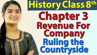 Revenue For Company - Chapter 3 - Ruling the Countryside - History - Social Science Class 8