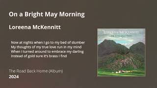 On a Bright May Morning - Loreena McKennitt