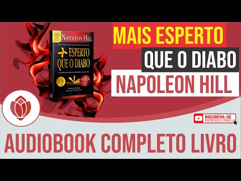 Audiobook Completo Livro MAIS ESPERTO QUE O DIABO autor Napoleon Hill