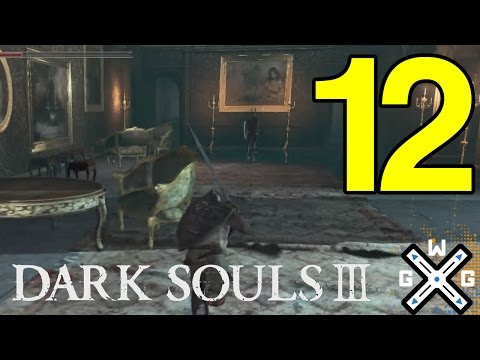 Dark Souls 3 Spoiler Free B2B Walkthrough Part 12 - Distant Manor to Pontiff Sulyvahn