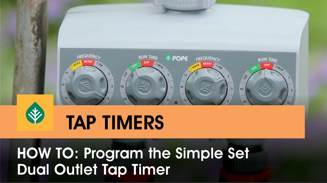 How to program the Simple Set Dual Outlet Tap Timer