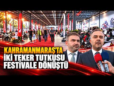 Kahramanmaraş’ta iki teker tutkusu festivale dönüştü
