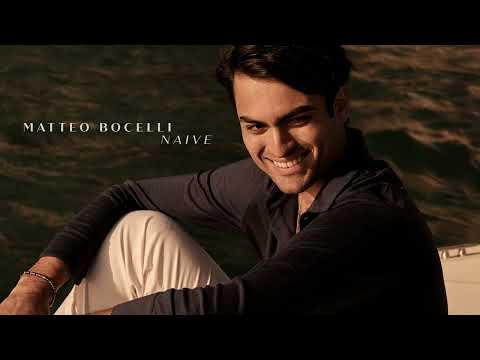 Matteo Bocelli - Naïve (Official Audio)