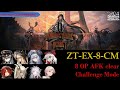 ZT-EX-8-CM Challenge Mode | 8 OPs AFK Trust Farm | ZWILLINGSTÜRME IM HERBST [Arknights]