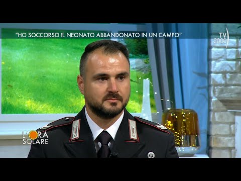 L'Ora Solare - "Ho soccorso il neonato abbandonato in un campo"
