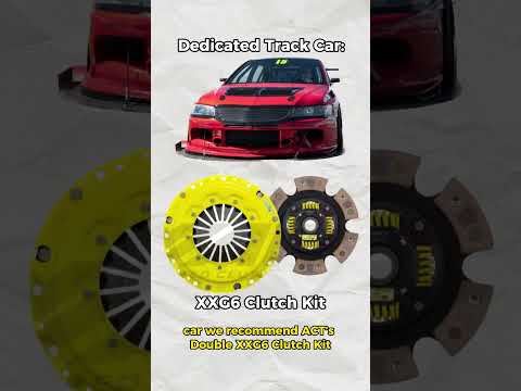 Which ACT Clutch is right for you?