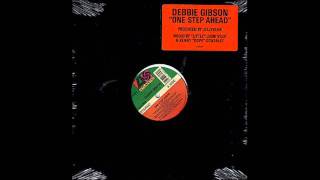 DEBBIE GIBSON - One Step Ahead (Masters At Work&#39;s Underground)  1990