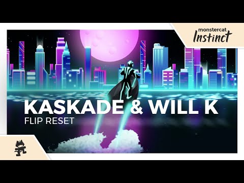 Kaskade & WILL K - Flip Reset [Monstercat Official Music Video]