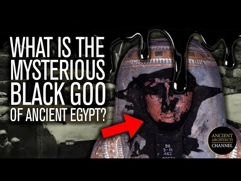 What is the Mysterious Black Goo of the Ancient Egyptians? | Ancient Architects