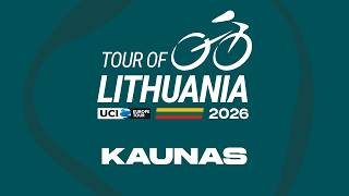 Tour of Lithuania 2026 - STAGE IV - Kaunas