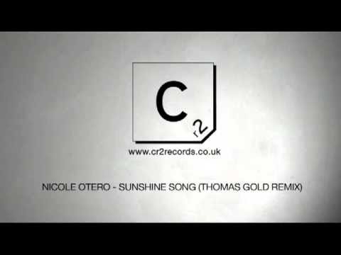Nicole Otero - Sunshine Song (Thomas Gold Remix)