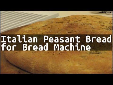 download lagu mp3 mp4 Peasant Bread Recipe Bread Machine, download lagu Peasant Bread Recipe Bread Machine gratis, unduh video klip Peasant Bread Recipe Bread Machine