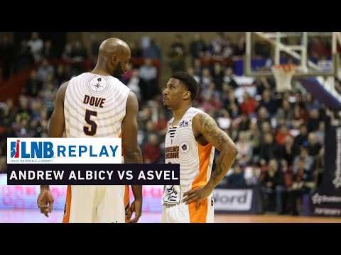 Replay : Gravelines-Dunkerque - LDLC Asvel (2016) avec Andrew Albicy !