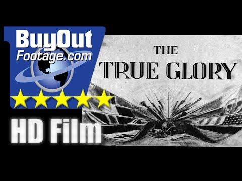 WWII The True Glory Reel 1, 1945
