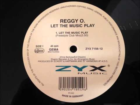 Reggy O. - Let The Music Play