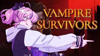 AAAAAAA - VAMPIRE SURVIVORS【Maria Marionette | NIJISANJI EN】