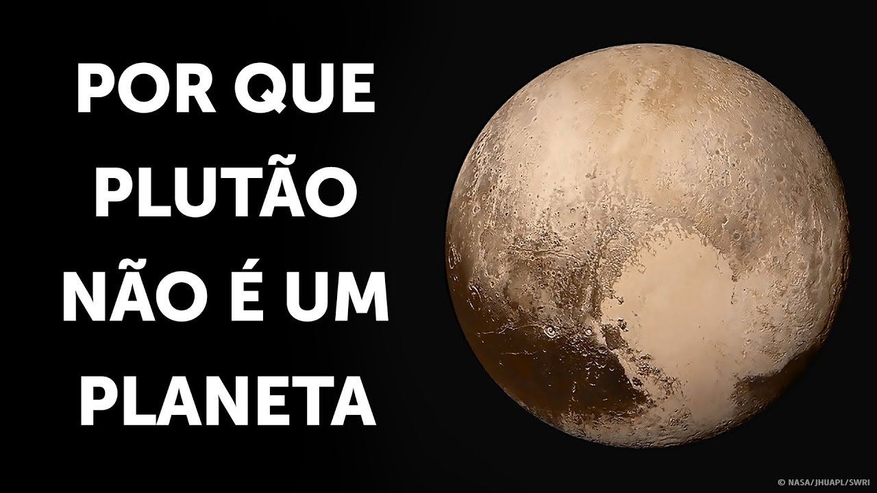 Por Que Plutão Não É Mais Um Planeta?