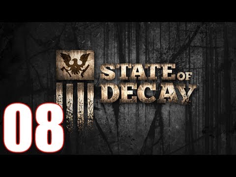 State Of Decay Walkthrough Part 8 Gameplay Let's Play [1080p]