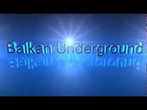 [Intro] Balkan Underground Evolution