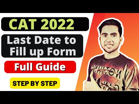 CAT Form Fill up 2022 Last Date | CAT Exam 2022 Registration Date | MBA Entrance Exams 2022