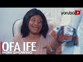 Ofa Ife Latest Yoruba Movie 2022 Drama | Bimbo Oshin | Feranmi Oyalowo | Debbie Shokoya
